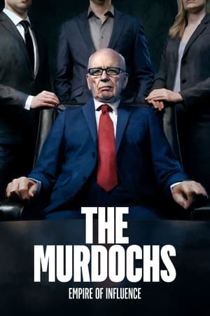 The Murdochs: Empire of Influence, Season 1 poster 0