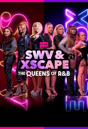 SWV & Xscape: The Queens of R&B, Season 1 poster 2