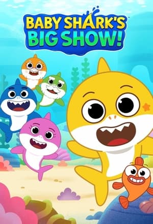 Baby Shark's Big Show!, Vol. 1 poster 0