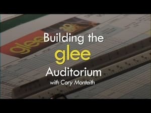 Glee Encore - Building Glee's Auditorium image