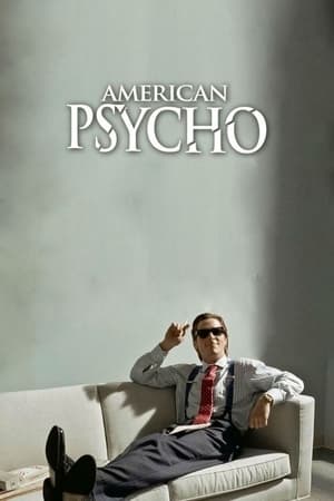 American Psycho (Uncut Version) poster 3