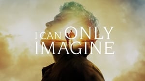 I Can Only Imagine image 5