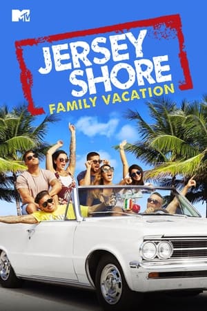 Jersey Shore: Family Vacation, Season 4 poster 0