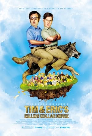 Tim & Eric's Billion Dollar Movie poster 3