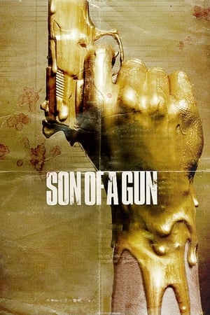 Son of a Gun poster 1