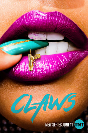 Claws, Season 2 poster 3