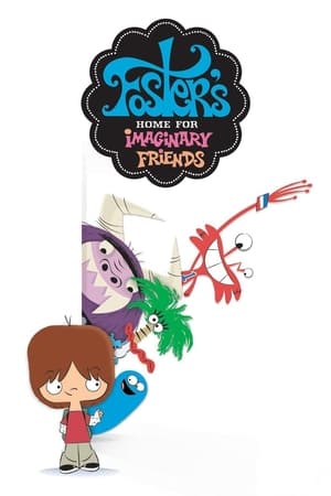 Foster's Home for Imaginary Friends, Season 6 poster 2