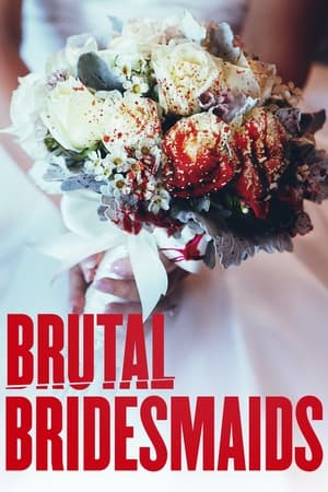 Brutal Bridesmaids poster 4