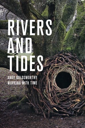 Rivers and Tides: Andy Goldsworthy Working With Time poster 1