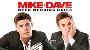 Mike and Dave Need Wedding Dates image 1