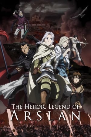 The Heroic Legend of Arslan, Season 1, Pt. 1 poster 2