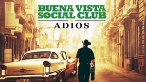Buena Vista Social Club: Adios image 2