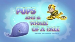 PAW Patrol, Vol. 3 - Pups and a Whale of a Tale image
