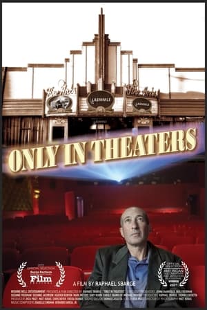Only in Theaters poster 3