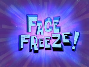 SpongeBob SquarePants, Vol. 8 - Face Freeze! image