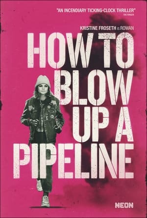 How to Blow Up a Pipeline poster 1