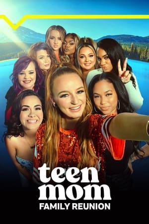 Teen Mom Family Reunion, Season 2 poster 1