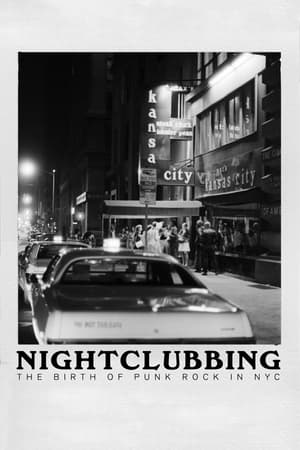 Nightclubbing: The Birth of Punk Rock in NYC poster 2