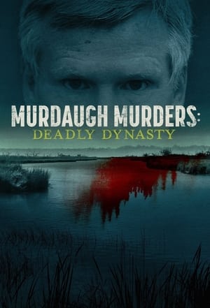 Murdaugh Murders: Deadly Dynasty, Season 1 poster 2