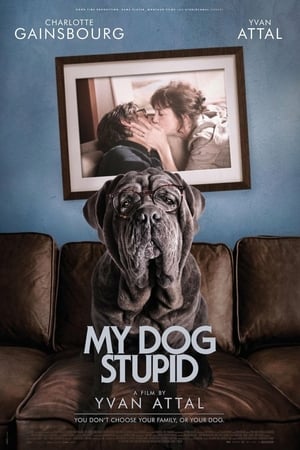 My Dog Stupid poster 2