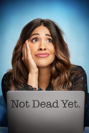 Not Dead Yet, Season 1 poster 2