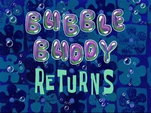SpongeBob SquarePants, Season 8 - Bubble Buddy Returns image