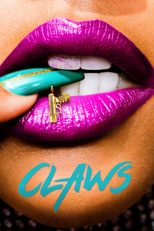 Claws, Season 3 poster 0