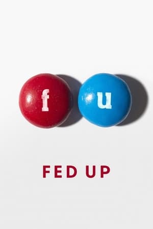 Fed Up (2014) poster 2