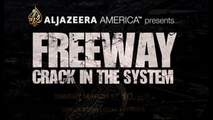 Freeway: Crack in the System image 1