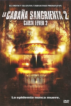 Cabin Fever 2: Spring Fever (Unrated) poster 2