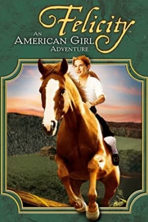 Felicity: An American Girl Adventure poster 3