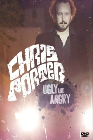 Chris Porter: Ugly and Angry poster 2