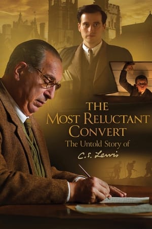 CS Lewis: The Most Reluctant Convert poster 3