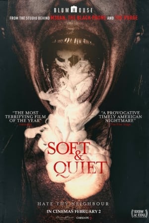 Soft & Quiet poster 2
