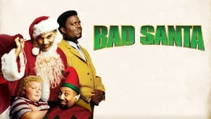 Bad Santa (The Unrated Version) image 1