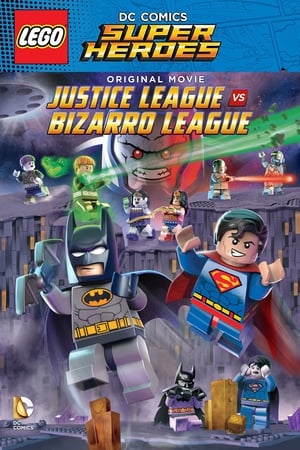LEGO DC Comics Super Heroes: Justice League vs. Bizarro League poster 3
