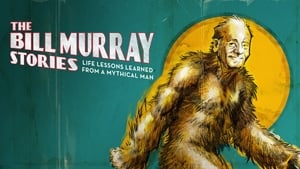 The Bill Murray Stories: Life Lessons Learned from a Mythical Man image 1