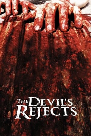 The Devil's Rejects (Unrated) poster 2