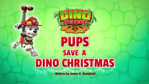 PAW Patrol, Mighty Pups: Super Paws - Dino Rescue: Pups Save a Dino Christmas image
