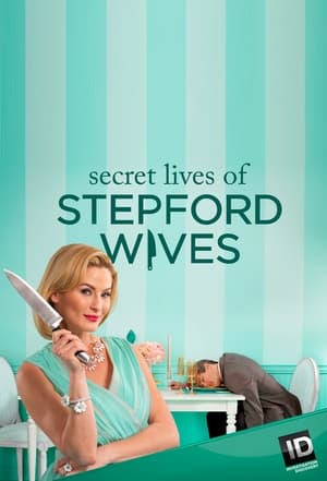 Secret Lives of Stepford Wives, Season 1 poster 0