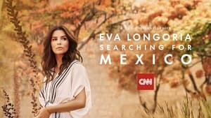 Eva Longoria: Searching for Mexico, Season 1 image 2