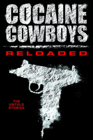 Cocaine Cowboys: Reloaded poster 4