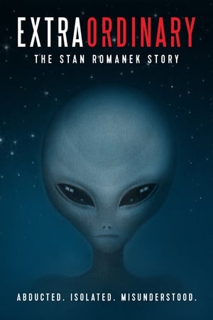Extraordinary: The Stan Romanek Story poster 2