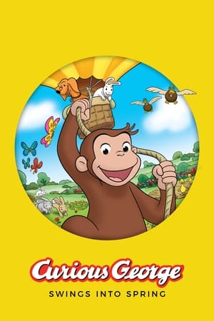 Curious George Swings into Spring poster 1