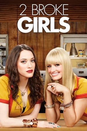 2 Broke Girls, Seasons 1-6 poster 1