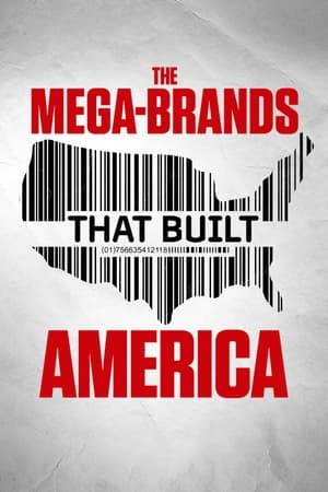 The Mega-Brands That Built America, Season 2 poster 1