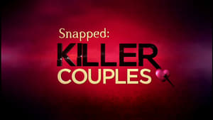 Snapped: Killer Couples, Season 16 image 0