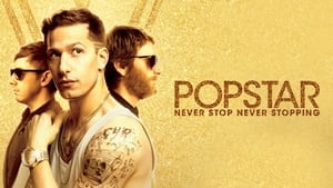 Popstar: Never Stop Never Stopping image 1