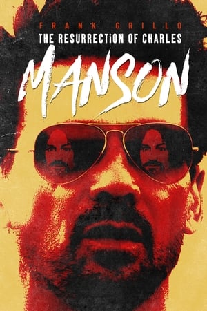 The Resurrection of Charles Manson poster 4