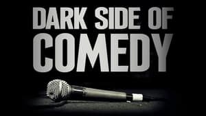 Dark Side Of Comedy, Season 2 image 2